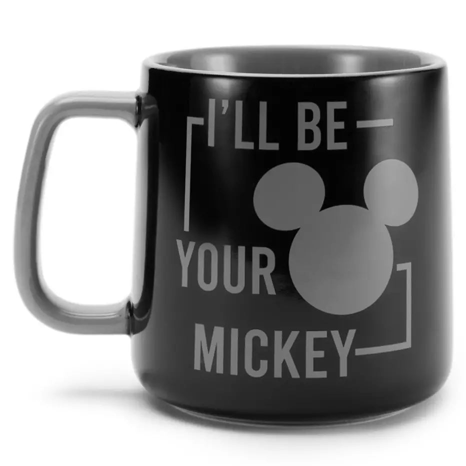 Taza Mickey Mouse “I'll Be Your Mickey”