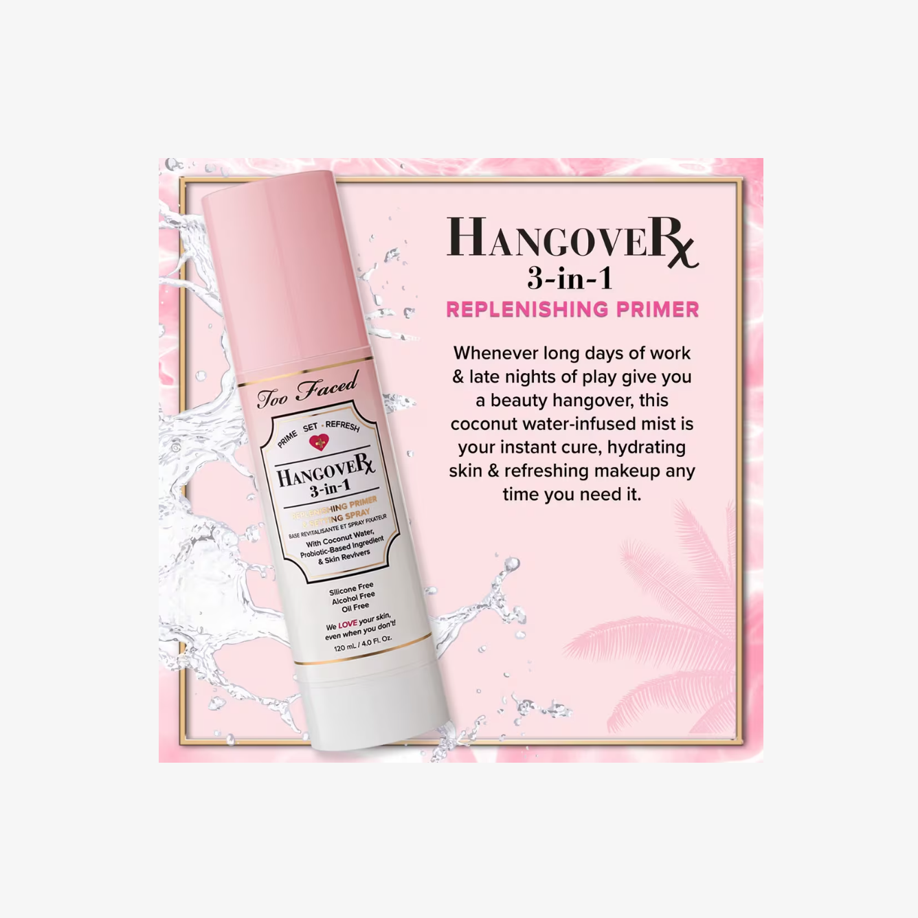 Too Faced Hangover 3-en-1 Replenishing Primer & Setting Spray