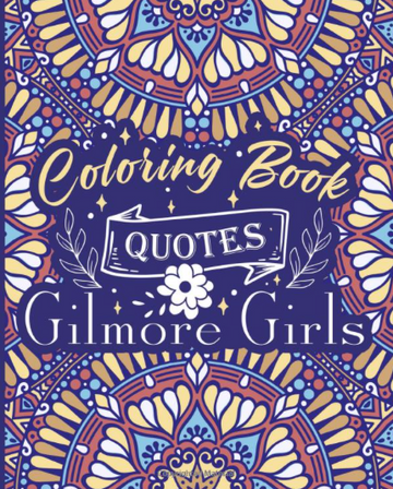 Gilmore Girls Cuaderno Para Colorear Frases