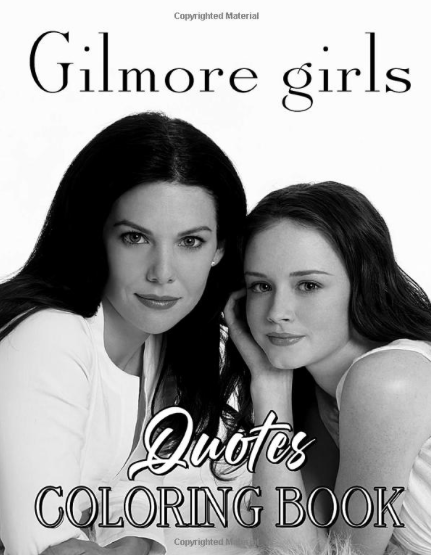 Gilmore Girls Cuaderno Para Colorear Frases